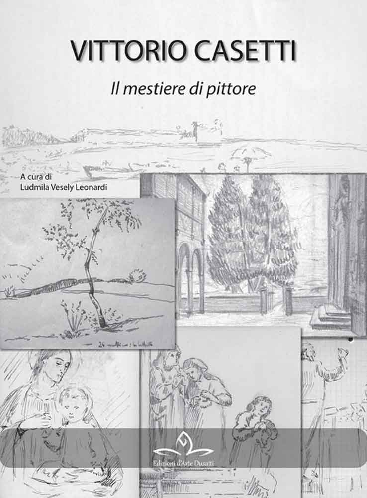 Vittorio Casetti e il mestiere di pittore
