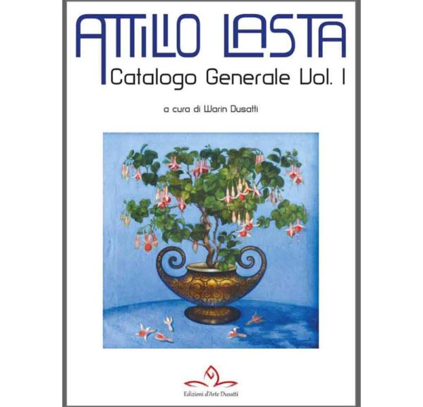 Attilio Lasta - Catalogo Generale Vol 1_store