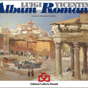 Luigi Vicentini - Album romano